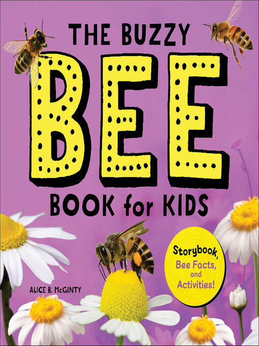 Title details for The Buzzy Bee Book for Kids by Alice B. McGinty - Available